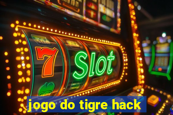 jogo do tigre hack